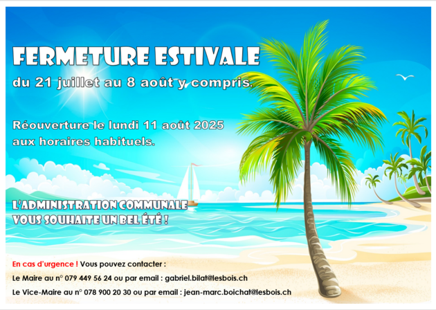 fermeture estivale